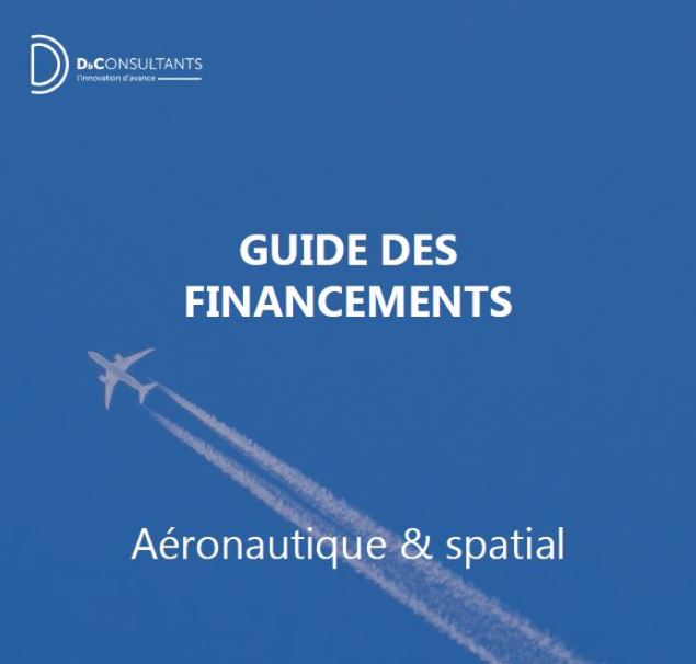 Ce guide des financements, dédié au secteur de l’aéronautique et spatial, regroupe les principaux dispositifs d’aides à l’innovation de la filière et leurs caractéristiques, ainsi que les recommandations de nos experts pour permettre aux porteurs de projet d’avoir une vue d’ensemble et de mieux appréhender ces aides.