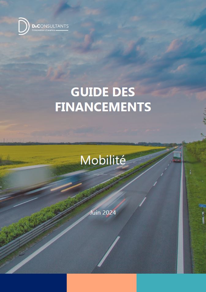 Guide des financements publics du secteur de la mobilité Guide des financements publics du secteur de la mobilité