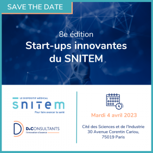Start-ups du SNITEM Journée Start-ups innovantes du Dispositif Médical