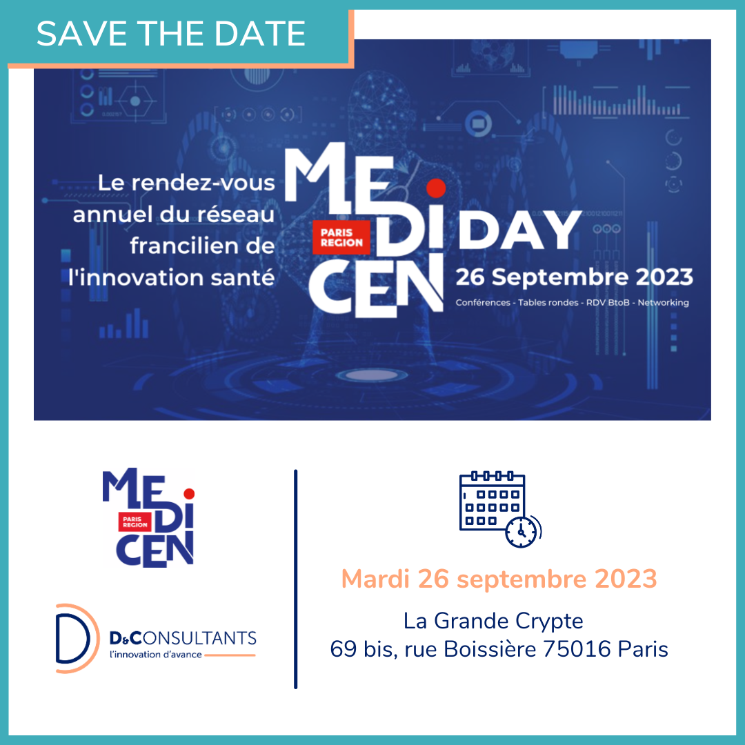 D&Consultants sera présent au MEDICEN DAY 2023 à l'espace 