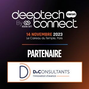 D&C, partenaire du Deeptech Connect