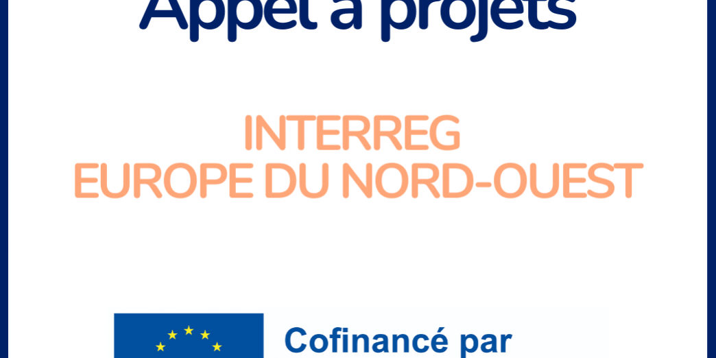 Appel à projets Interreg Europe du Nord-Ouest