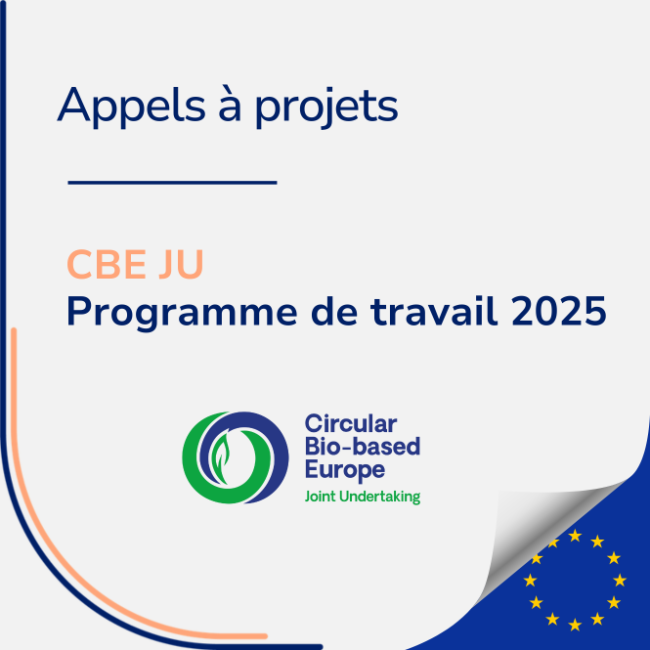 CBE JU 2025 : 13 nouveaux appels à projets pour la bioéconomie