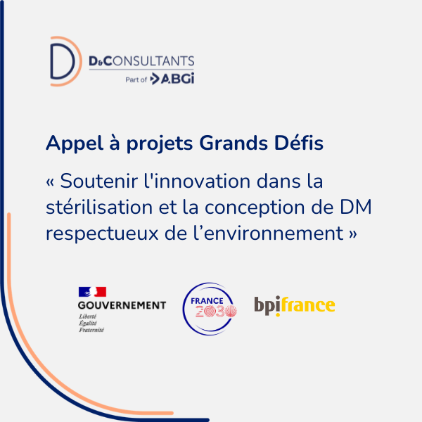 France 2030 : Grands Défis « Soutenir l'innovation dans la stérilisation et la Conception de DM Respectueux de l’Environnement »